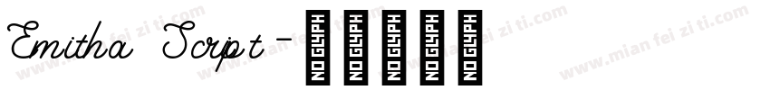 Emitha Script字体转换